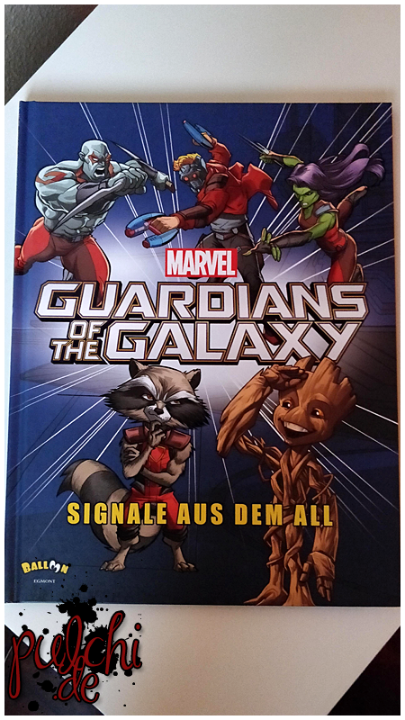 Marvel Guardians of the Galaxy – Signale aus dem All